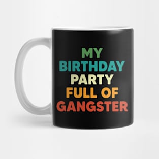 Funny Birthday Party Mug